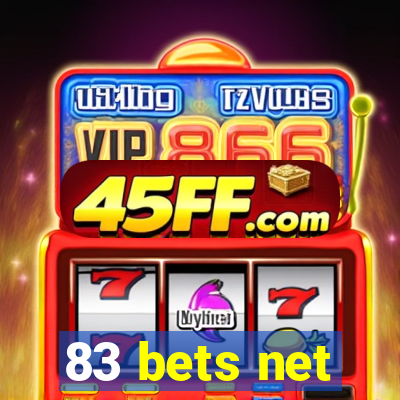 83 bets net